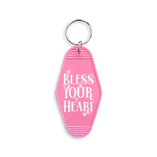 Bless Your Heart Hotel Motel Key Chain