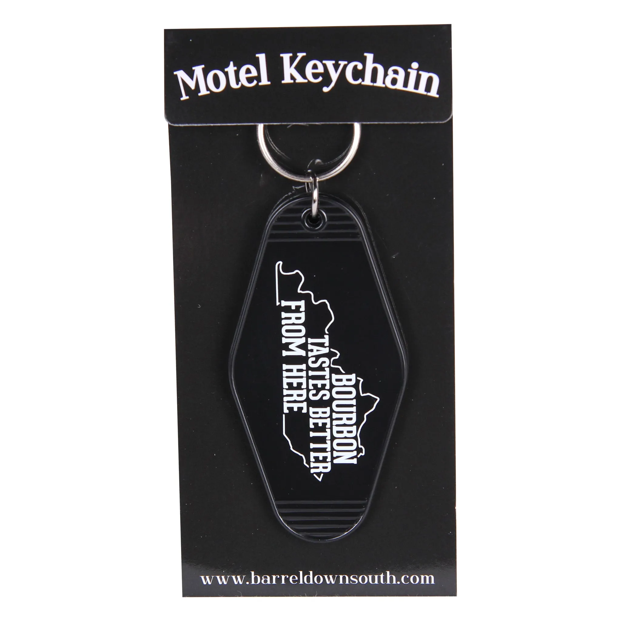 Bourbon Tastes Better From Here Hotel Motel Key Chain