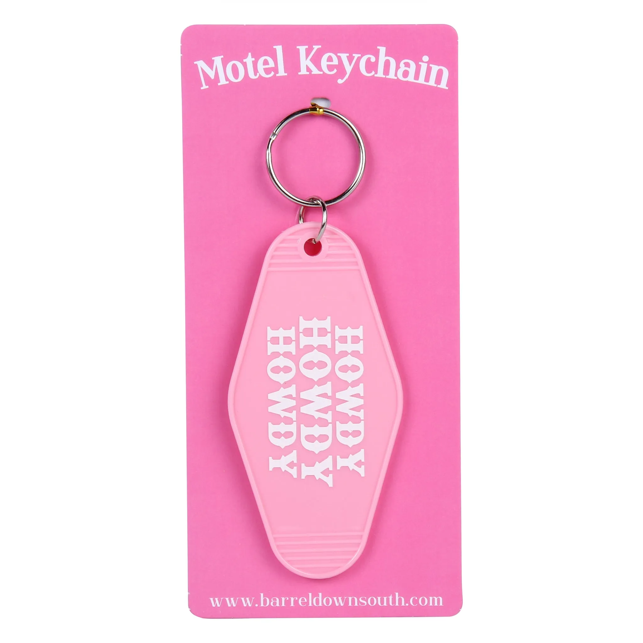 Howdy Howdy Howdy Hotel Motel Key Chain