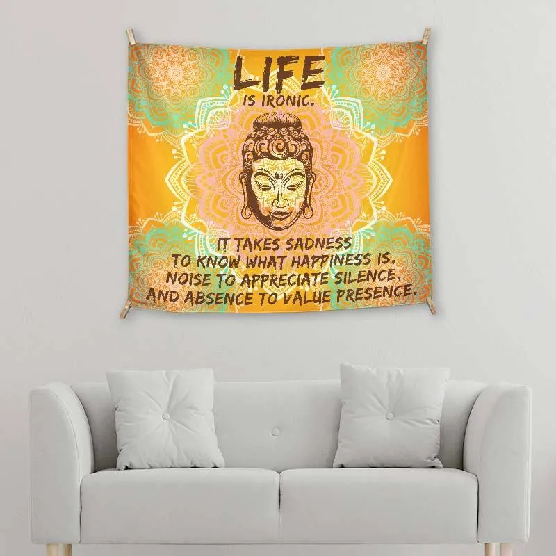 Life Is Ironic Buddah
