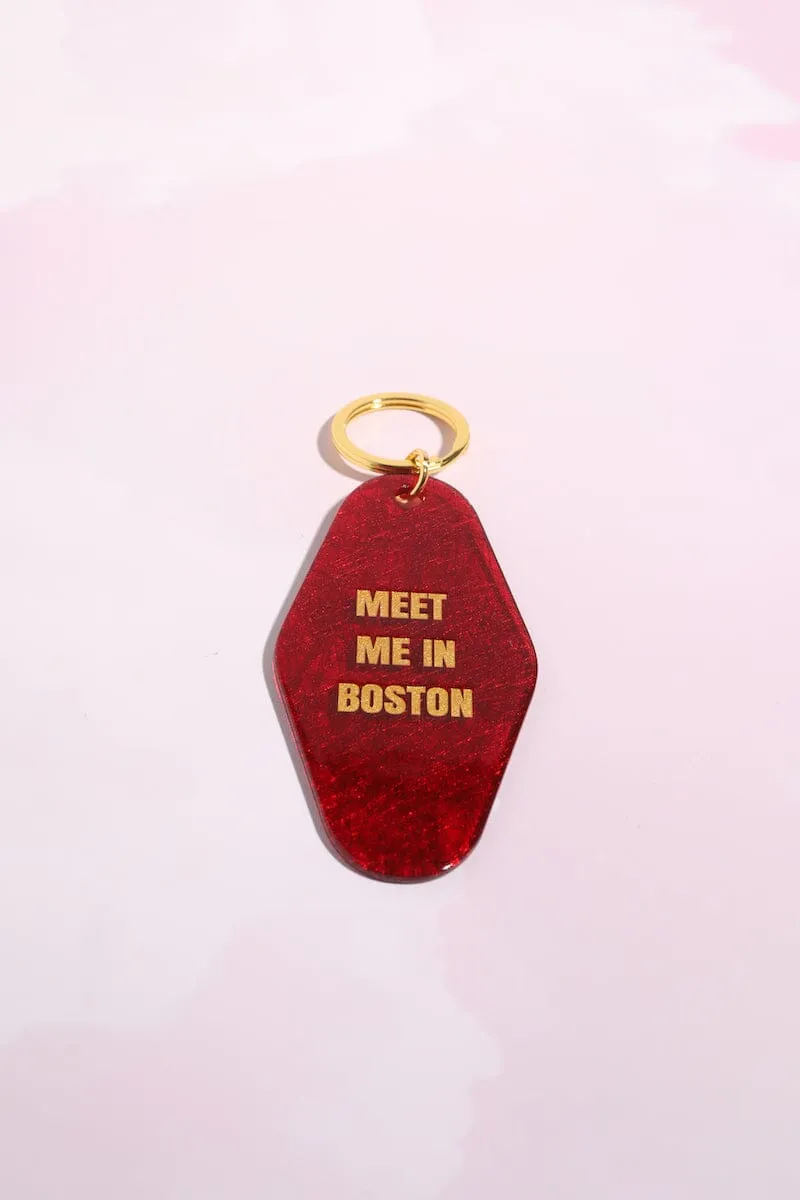 Meet Me in Boston Motel Keychain