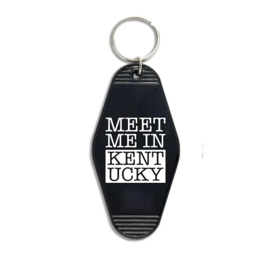 Meet me in Kentucky Hotel Motel Key Chain