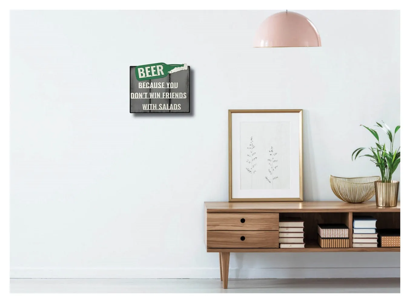 "Beer Because You Don't Win Friends With Salad" Wall Hanging - Grey