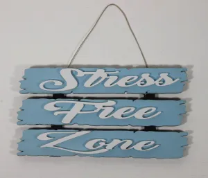 Stress Free Zone' Wall Hanging - Blue
