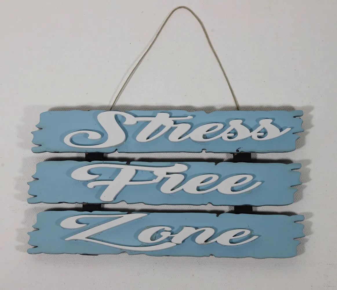 Stress Free Zone' Wall Hanging - Blue